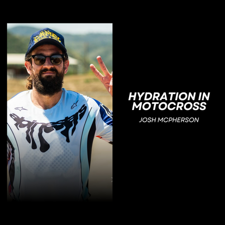 Hydration for Motocross - Benefits and How to Hydrate